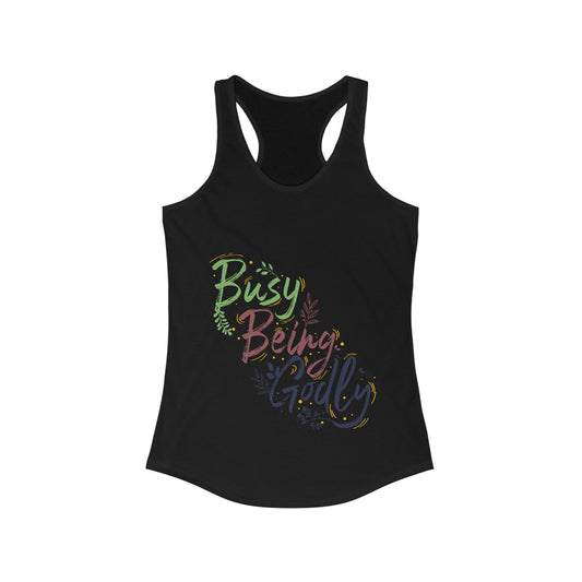 Busy being ly slim fit tank-top - ClaimedbyGodDesigns