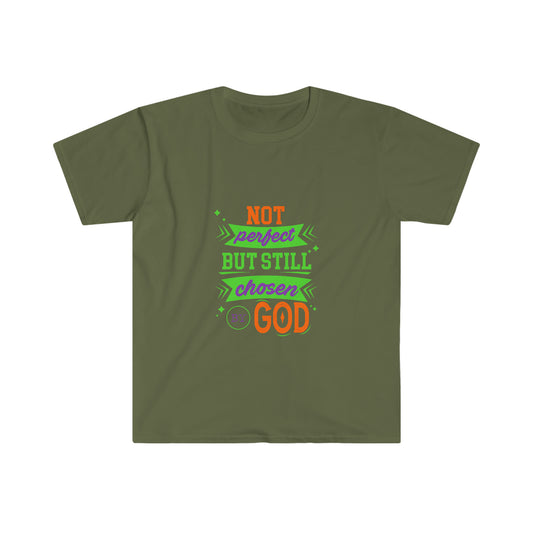 Not Perfect But Still Chosen By God Unisex T-Shirt