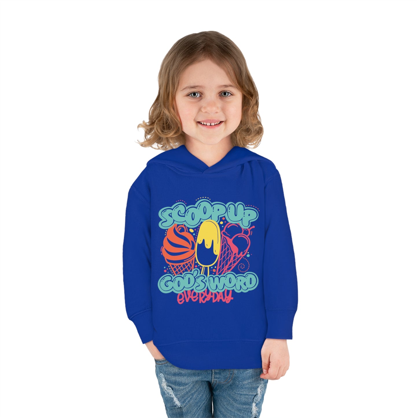 Scoop Up His Word Everyday Christian Toddler Pullover Fleece Hooded Sweatshirt