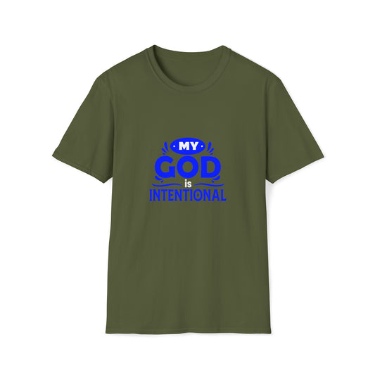My God Is Intentional Unisex T-Shirt