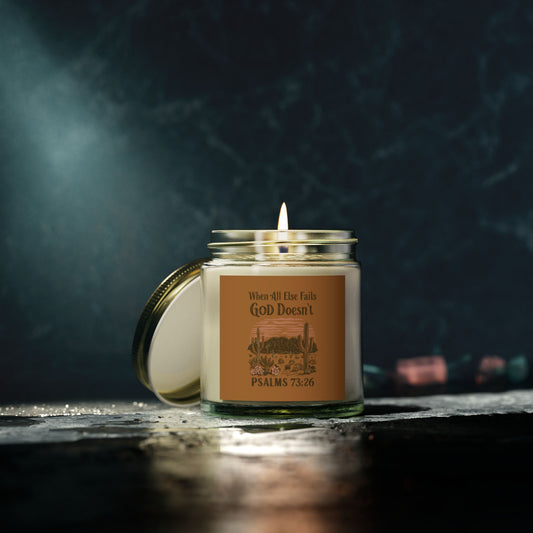 When All Fails Doesn't Christian Scented Candle (4oz, 9oz)