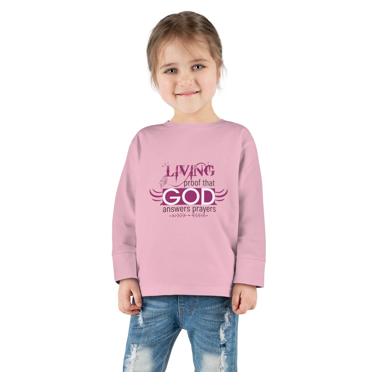 Living Proof That God Answers Prayers Toddler Christian Sweatshirt Printify