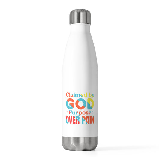 Claimed By God Purpose Over Pain Insulated Bottle Printify