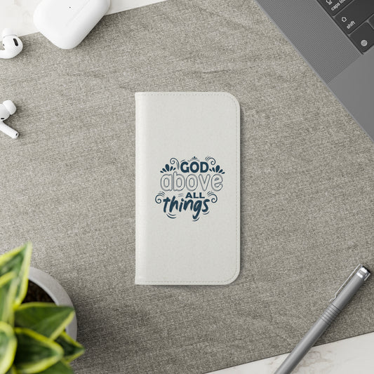 God Above All Things Phone Flip Case