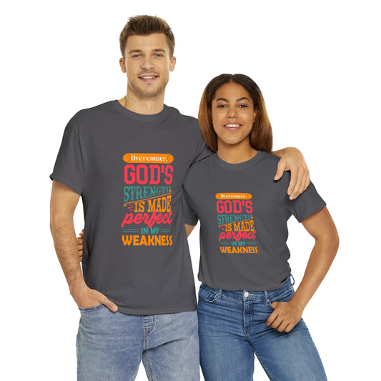 Overcomer, God's Strength Is Made Perfect In My Weakness Unisex Heavy Cotton Tee