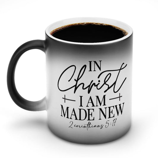 2 Corinthians 5:17 In Christ I Am Made New Christian Color Changing Mug (Dual-sided) - ClaimedbyGodDesigns