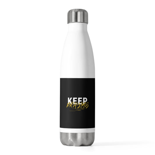 Keep Praying Christian Insulated Bottle Printify