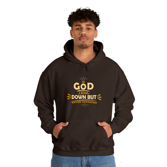 In Him I Rise Down But Never Defeated Unisex Hooded Sweatshirt