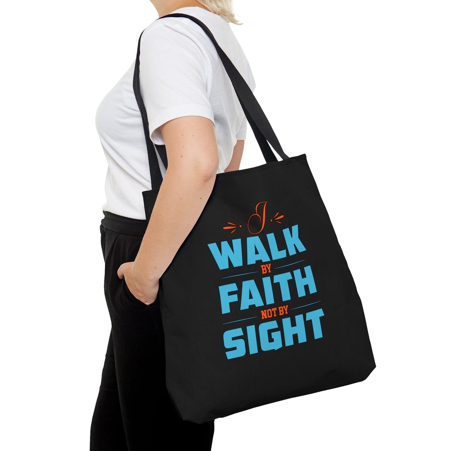 I Walk By Faith & Not By Sight Christian Tote Bag