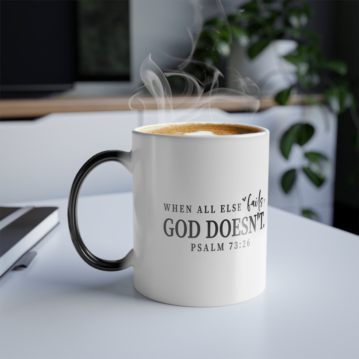 Christian Color Morphing Mug, 11oz - When All Else fails He Doesn't, Color Changing Coffee Cup, Religious Gift, Christian Mug