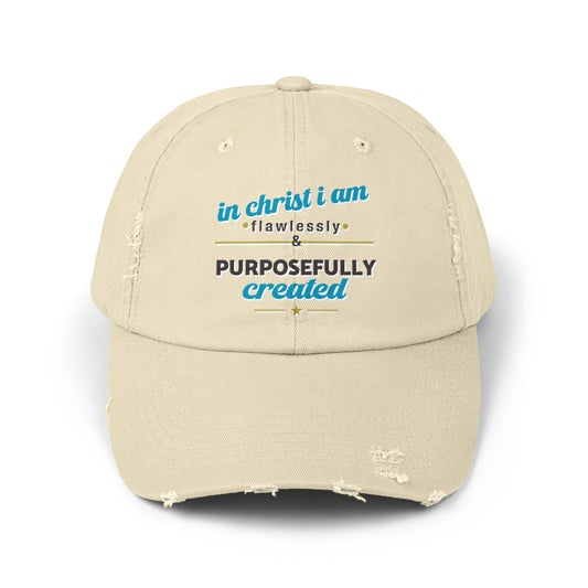 In Christ I Am Flawlessly & Purposefully Created Unisex Christian Distressed Hat Printify