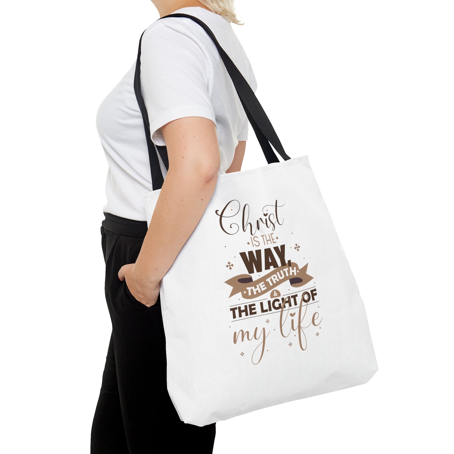 Christ Is The Way, The Truth, & The Light Of My LIfe Christian Tote Bag