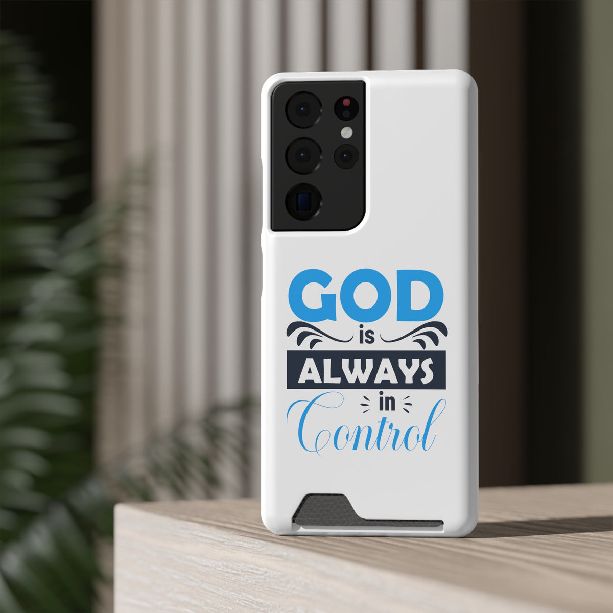 God Is Always In Control Phone Case With Card Holder