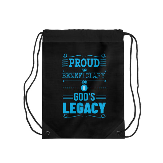 Proud Beneficiary Of His Legacy Drawstring Bag
