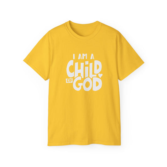 I Am A Child Of God Unisex Christian Ultra Cotton Tee Printify