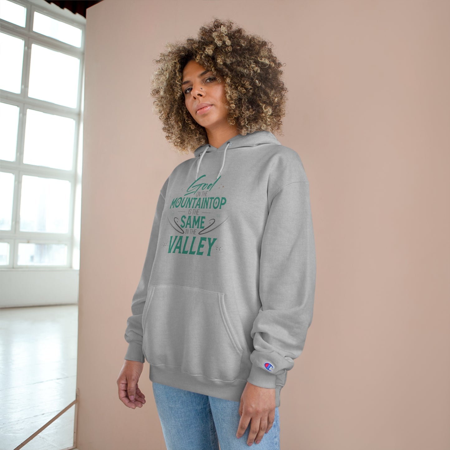 He On The Mountaintop Is The Same In The Valley Unisex Champion Hoodie