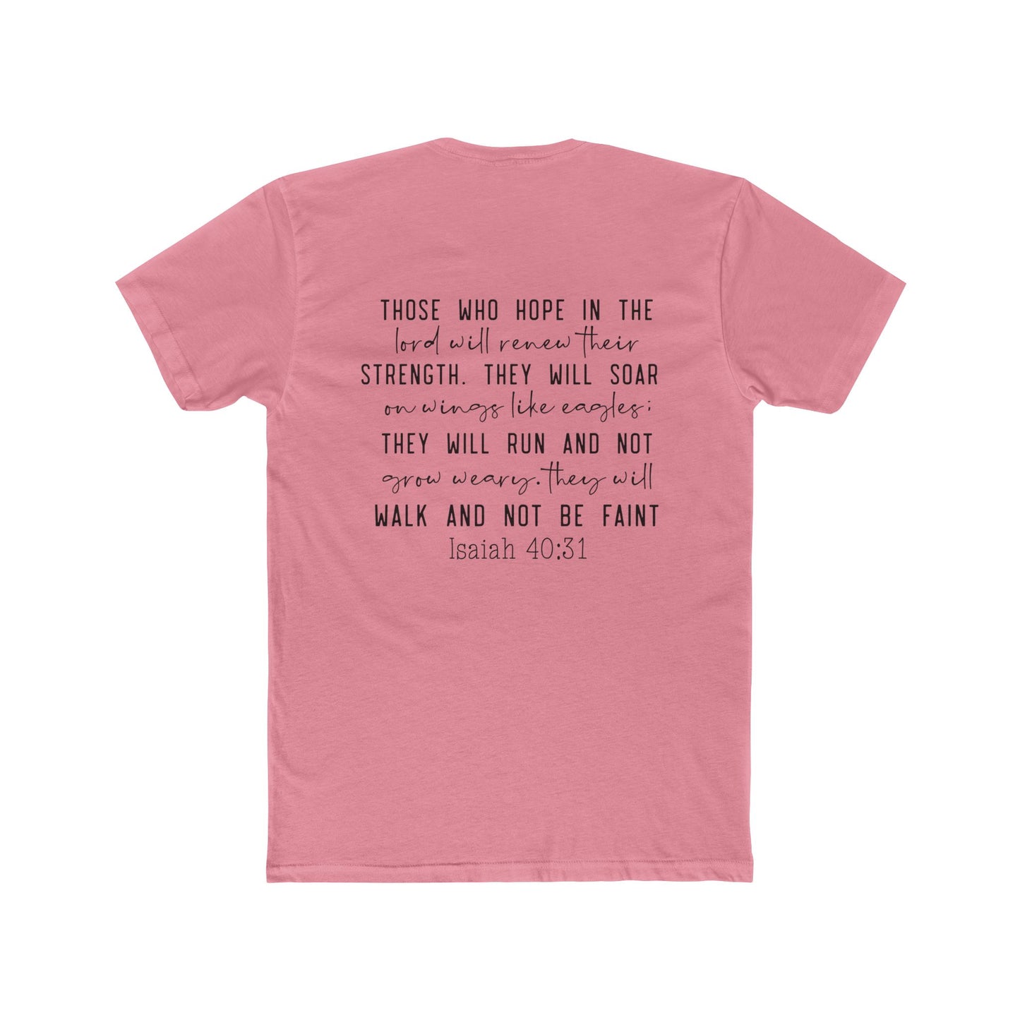 Inspirational Unisex Christian Cotton Crew T-shirt- "Get Your Hopes Up" & Isaiah 40:31