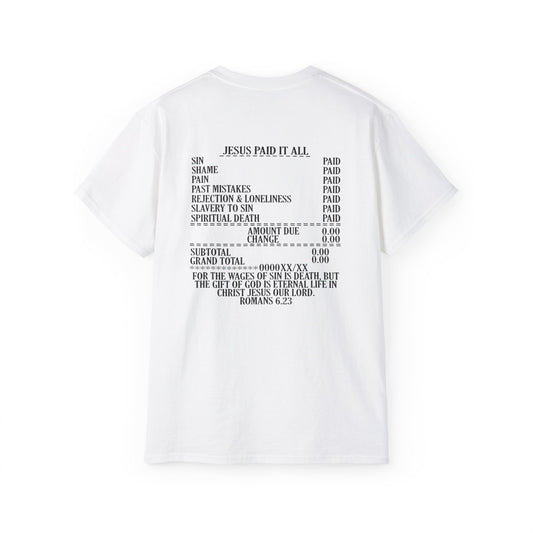 Child Of God Jesus Paid It All Receipt Unisex Christian Ultra Cotton Tee Printify