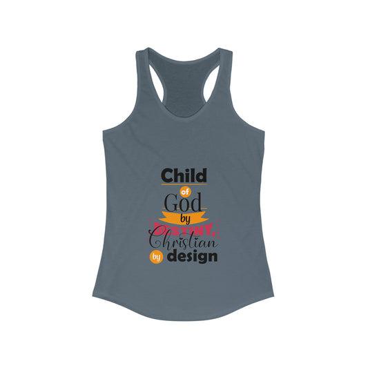 Child Of God By Destiny, Christian By Design Slim Fit Tank Top
