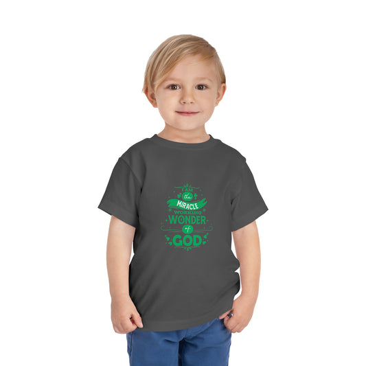 I Am The Miracle Working Wonder Of God Toddler Christian T-Shirt Printify