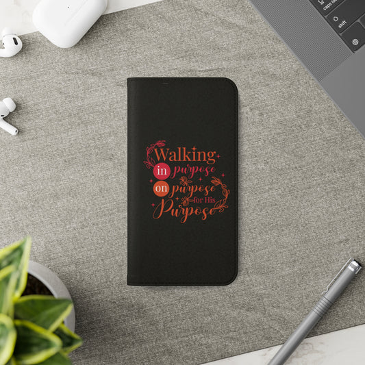 Walking In Purpose On Purpose For His Purpose Phone Flip Cases - ClaimedbyGodDesigns