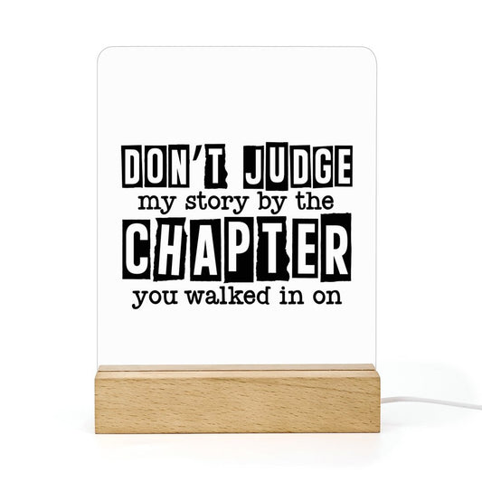 Don't Judge My Story By The Chapter You Walked In On Christian Acrylic Night Light with Wooden Base Christian Gift Idea