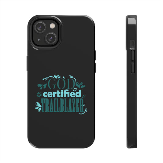 God Certified Trailblazer Tough Phone Case