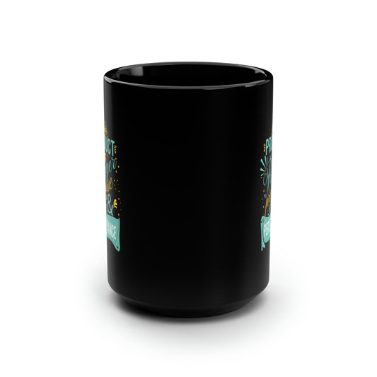 Product Of Prayer, Promise & Perseverance Ceramic Mug 15oz (Black)