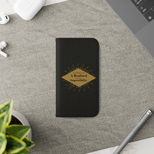 In Christ I Am A Realized Impossibility Phone Flip Cases - ClaimedbyGodDesigns