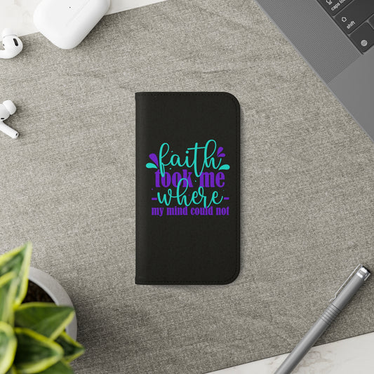 Faith Took Me Where My Mind Could Not Phone Flip Cases - ClaimedbyGodDesigns