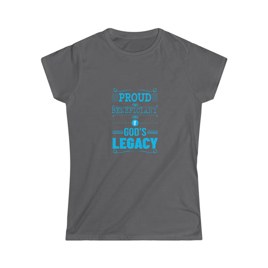 Proud Beneficiary Of His Legacy Women's T-Shirt