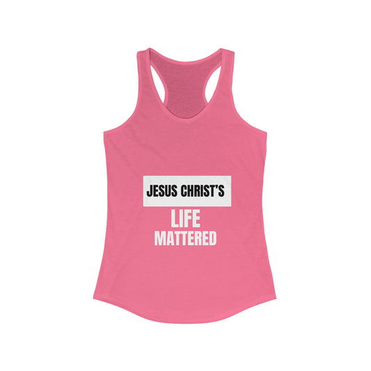 Jesus Christ's Life Mattered Christian Slim Fit Tank-top Printify