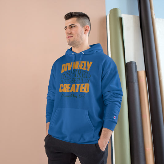 Divinely Inspired, Purposefully Created Unisex Champion Hoodie