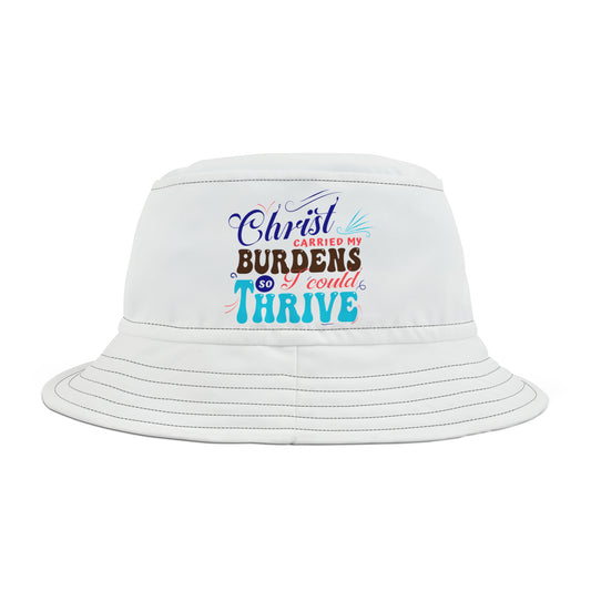 Christ Carried My Burdens So I Could Thrive Christian Bucket Hat (AOP) Printify