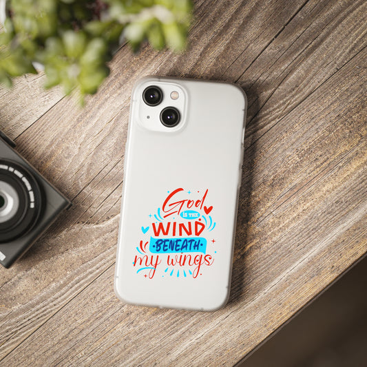 God Is The Wind Beneath My Wings Flexi Phone Case (Style 2)