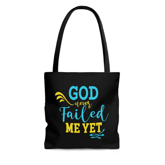 He Never Failed Me Yet Christian Tote Bag