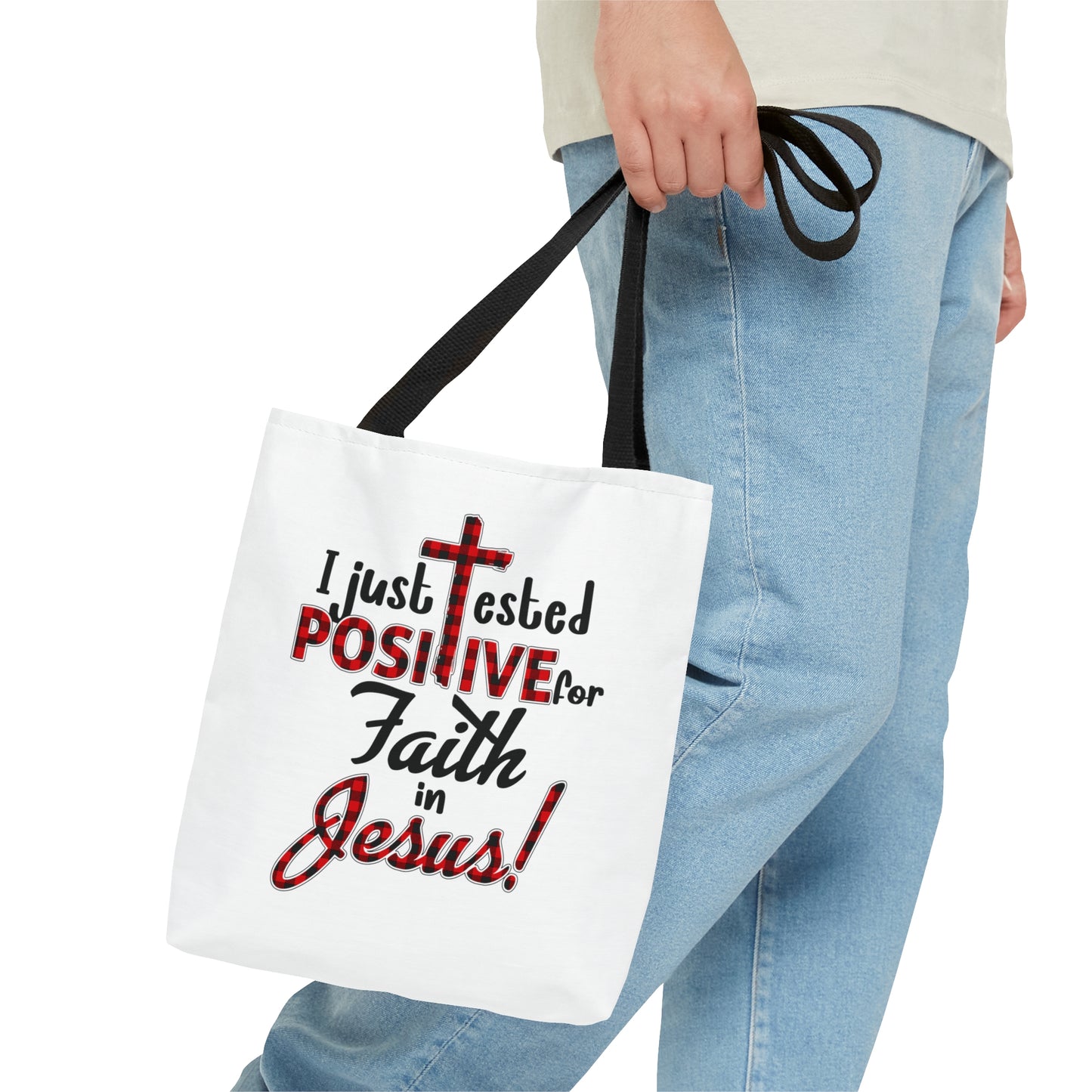 I Just Tested Positive For Faith In Jesus Christian Tote Bag Printify