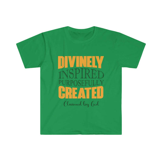 Divinely inspired purposefully created Unisex T-shirt