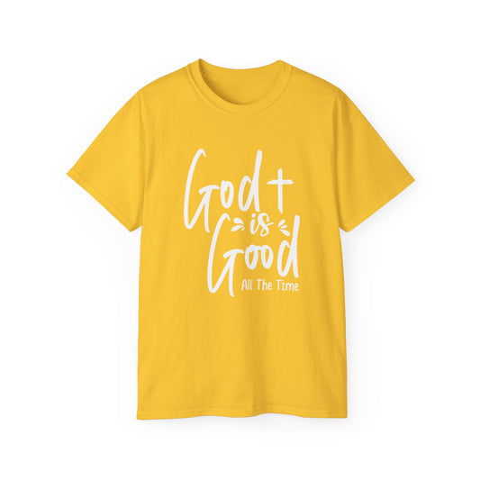 God Is Good All The Time Unisex Christian Ultra Cotton Tee Printify