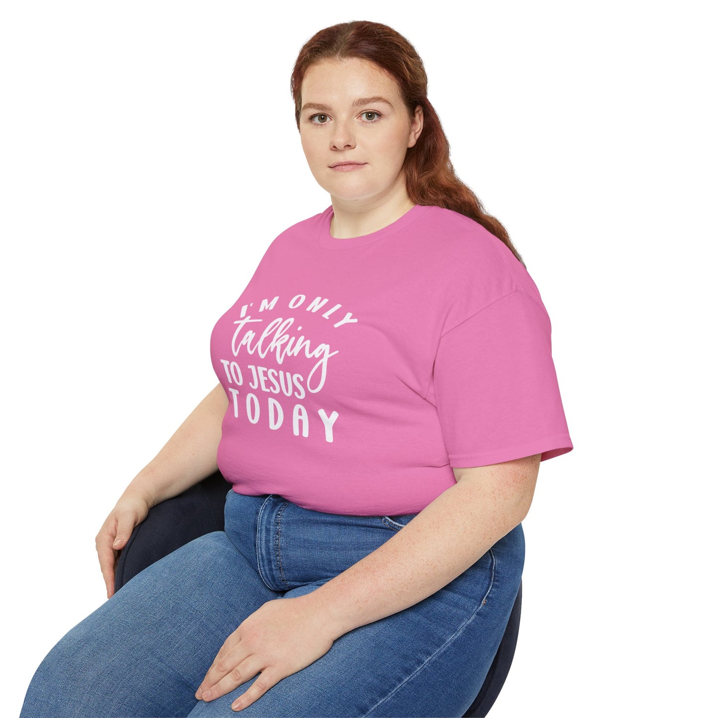 I'm Only Talking To Jesus Today Unisex Christian Ultra Cotton Tee Printify