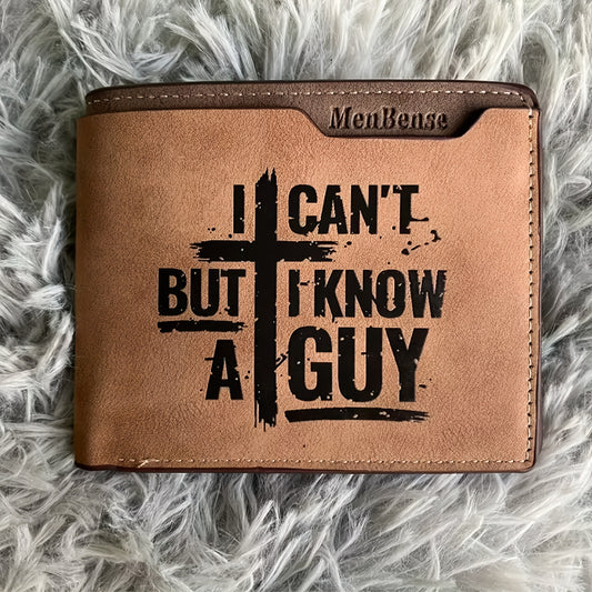 I Can't But I Know A Guy Men's PU Christian Leather Wallet claimedbygoddesigns