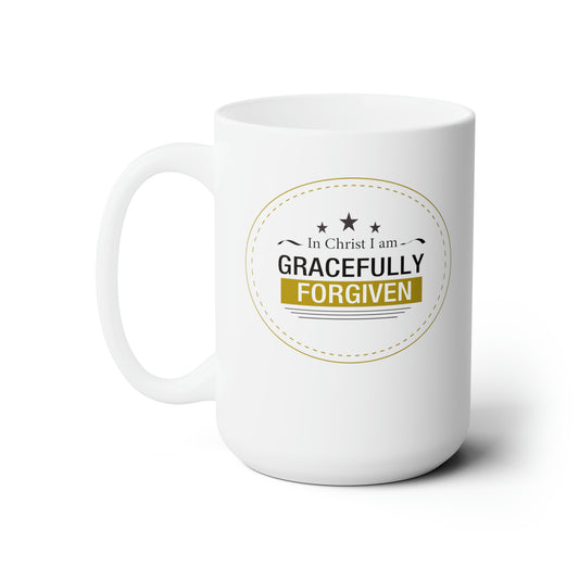 In Christ I Am Gracefully Forgiven White Ceramic Mug 15oz (double sided printing) Printify