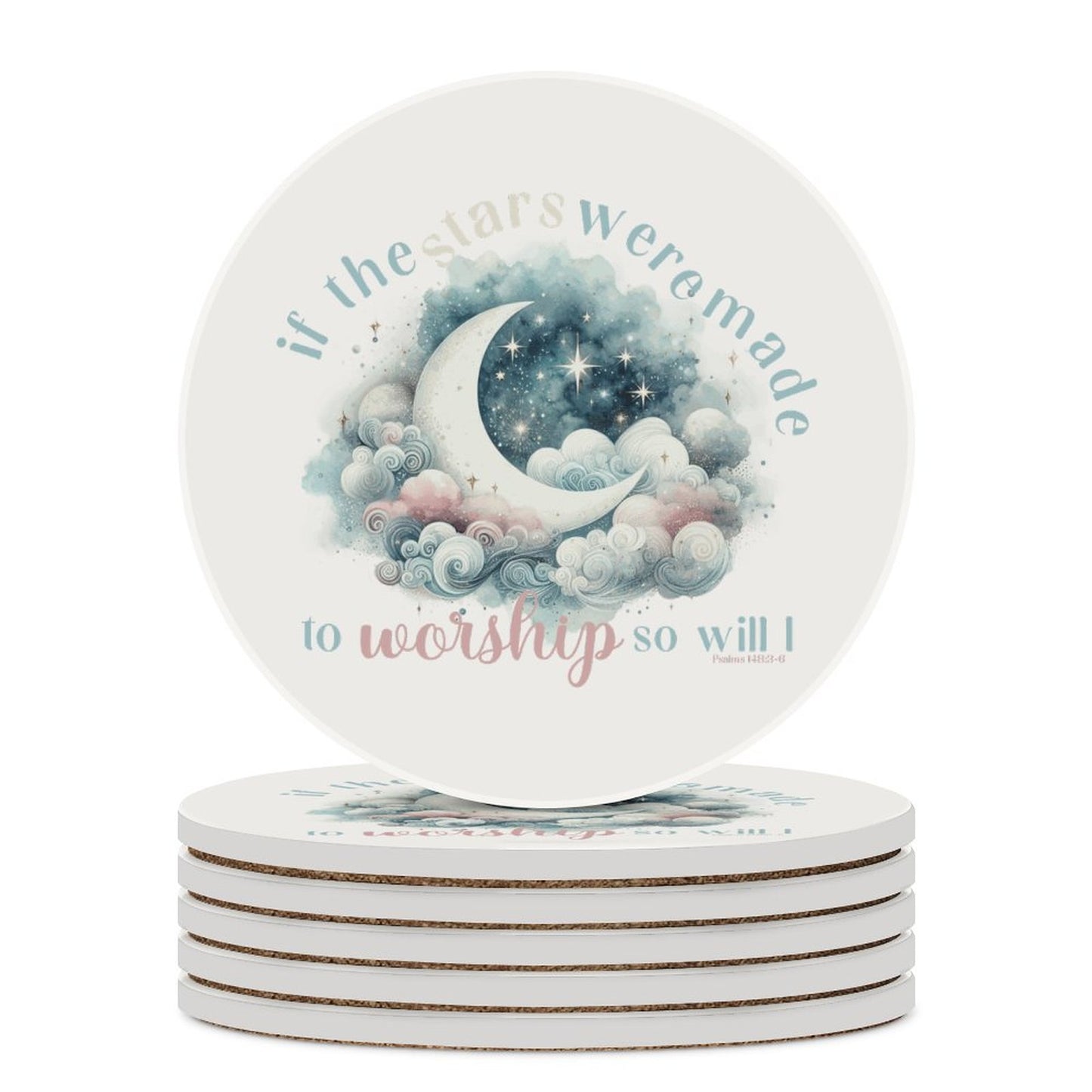 So Will I Worship Him Christian Round Ceramic Coaster - ClaimedbyGodDesigns