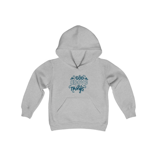 God Above All Things Youth Heavy Blend Christian Hooded Sweatshirt Printify