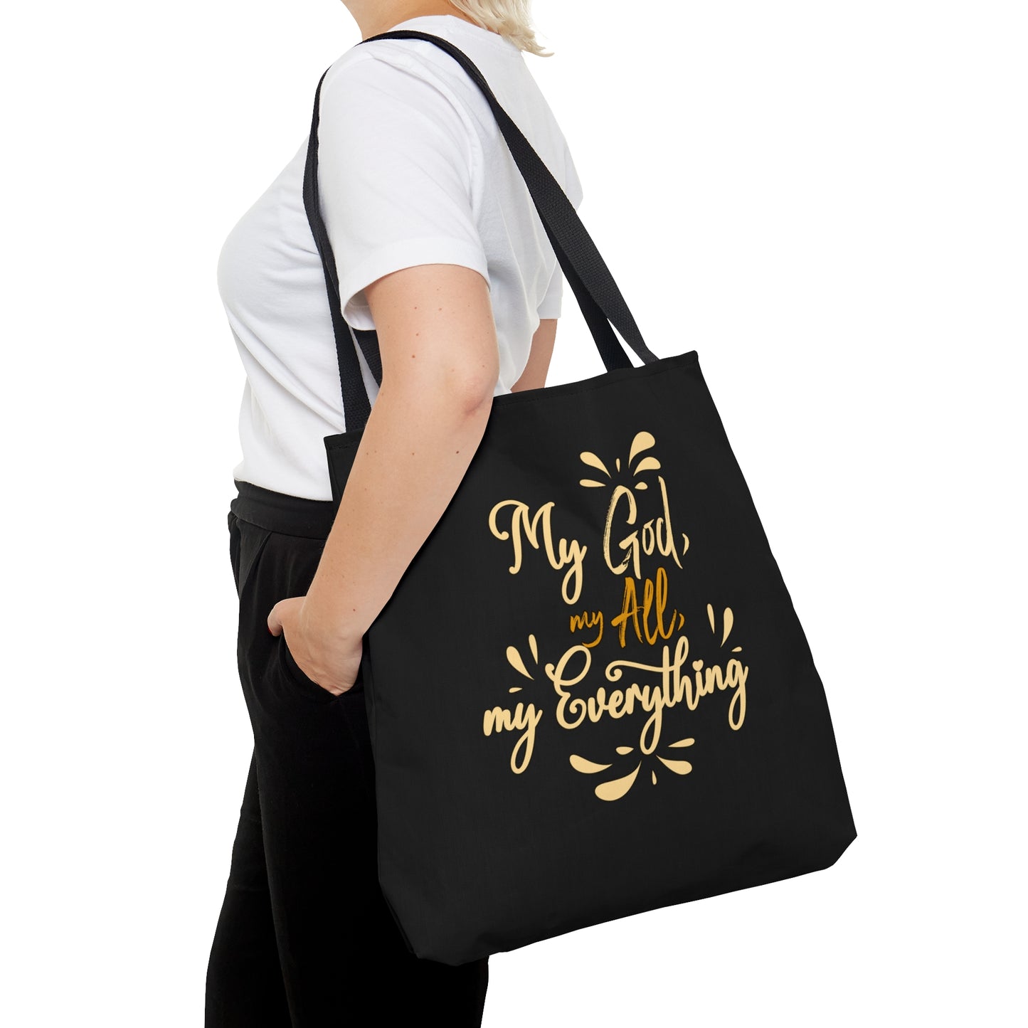 My Everything Christian Tote Bag