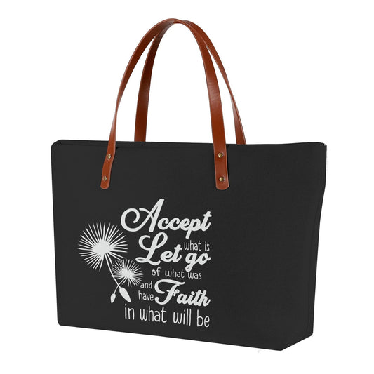 Accept What Is Let go of what was and have faith in what will be Christian Womens Comfort Tote Bag - ClaimedbyGodDesigns