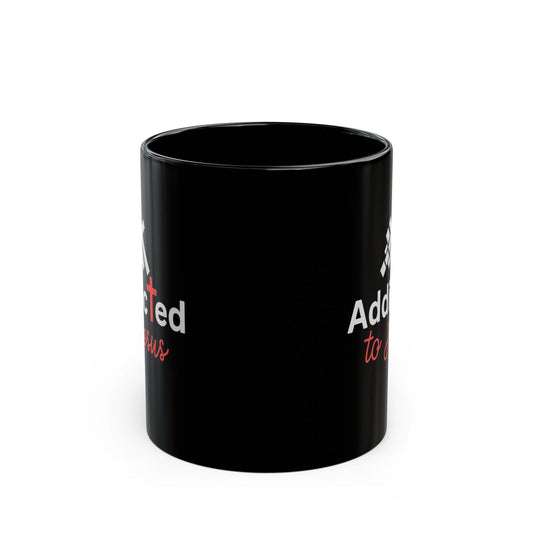 Addicted To Jesus Christian Black Ceramic Mug 11oz (double sided print) - ClaimedbyGodDesigns