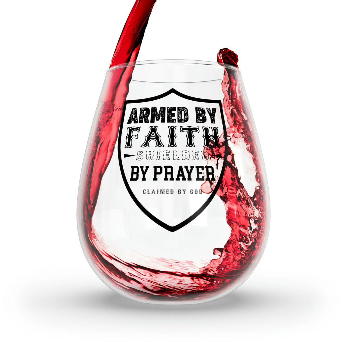 Armed By Faith Shielded By Prayer Stemless Wine Glass, 11.75oz - ClaimedbyGodDesigns