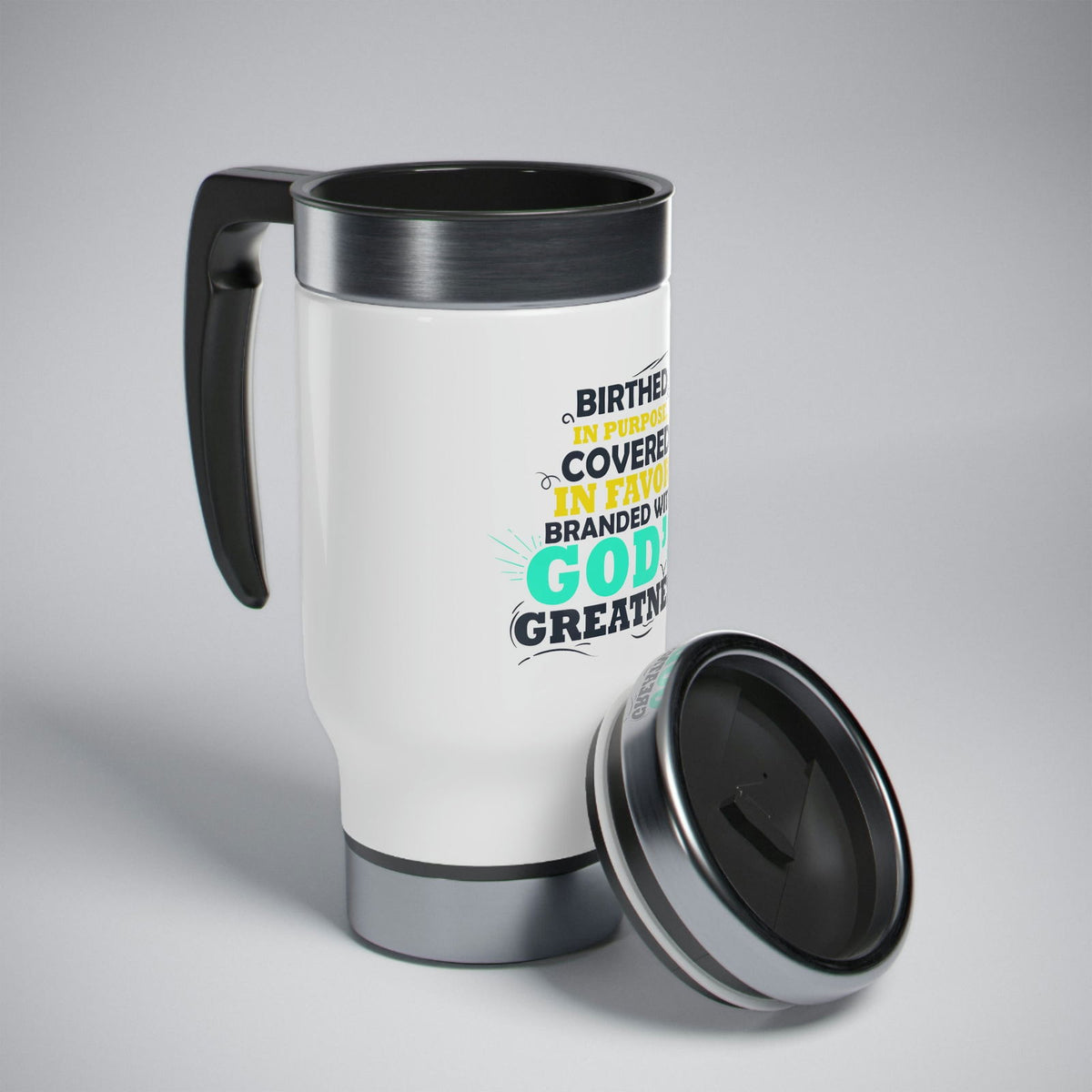 Birthed In Purpose, Covered In Favor, Branded With God's Greatness Travel Mug with Handle, 14oz - ClaimedbyGodDesigns