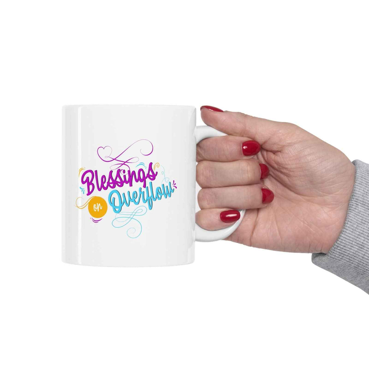 Blessings on Overflow Christian White Ceramic Mug 11oz (double sided print)